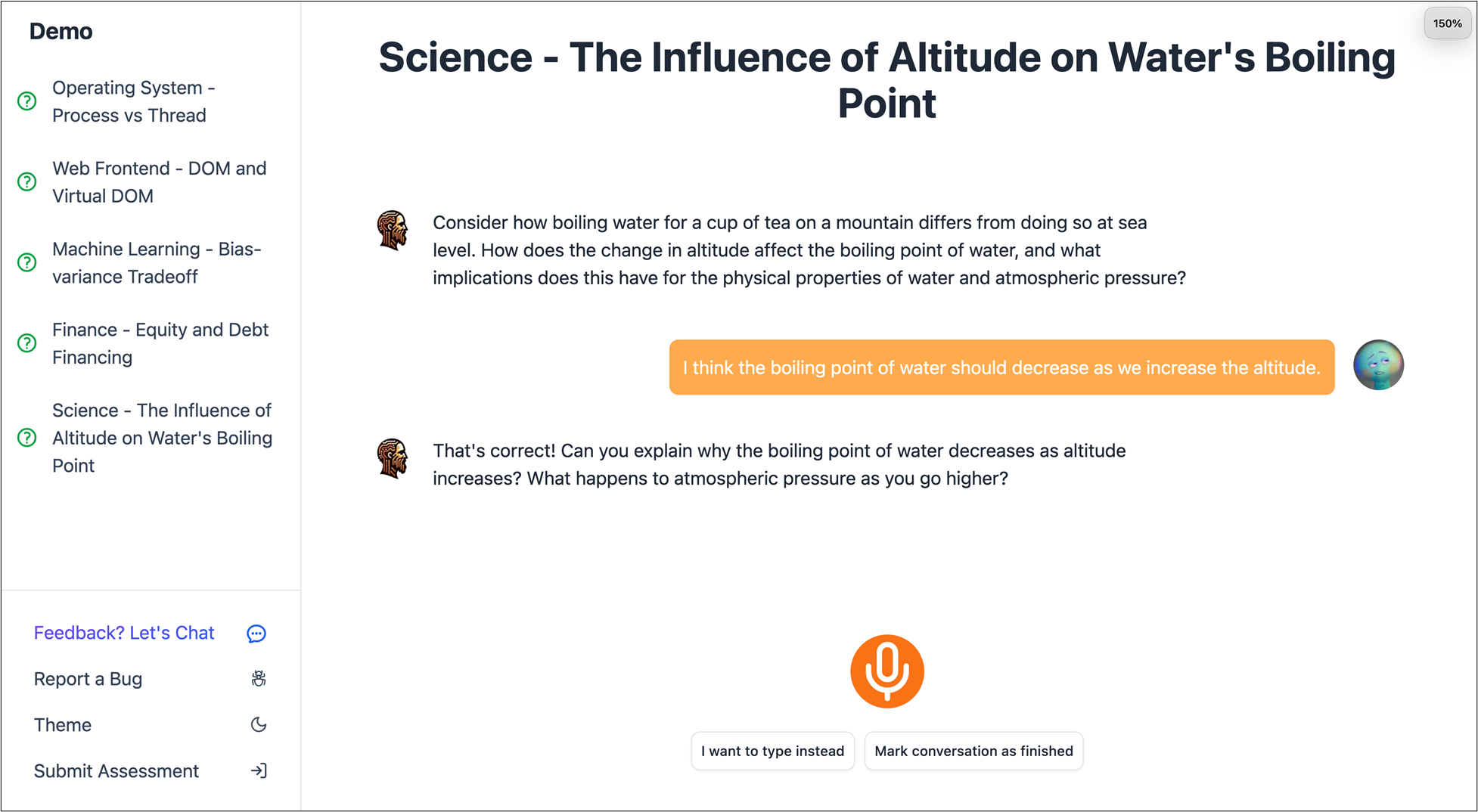 Screenshot of a Socratic Mind chat with the title “Science – The Influence of Altitude on Water's Boiling Point.” The main panel shows a question asking how altitude affects the boiling point of water. A user response says, “I think the boiling point of water should decrease as we increase the altitude.” The system confirms the answer and asks a follow-up question about atmospheric pressure. 

